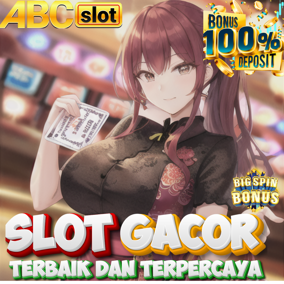 ABCSLOT : Situs Terbaru Link Slot Gacor Hari Ini Server Internasional